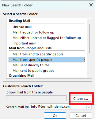 Outlook “New Search Folder” dialog with “Mail from specific people” selected and Choose button highlighted.